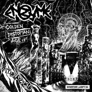 ENZYME - Golden Dystopian Age