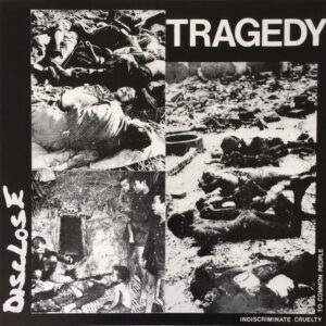 DISCLOSE - Tragedy