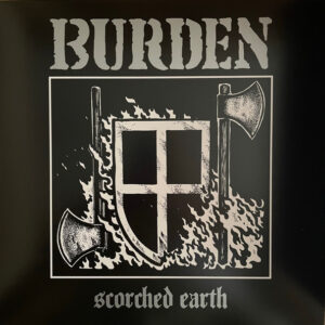 BURDEN - Scorched Earth