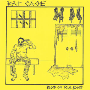 RAT CAGE - Blood On Your Boots