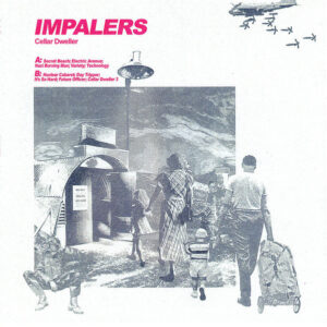 IMPALERS, THE - Cellar Dweller