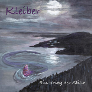 KLEIBER - Ein Krieg der Stille