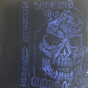BLAZING EYE - Ways To Die
