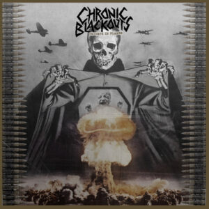 CHRONIC BLACKOUTS - Triumph In Flames