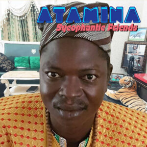 ATAMINA - Sycophantic Friends