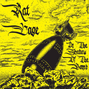 RAT CAGE - In The Shadow Of The Bomb