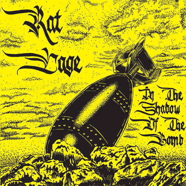 RAT CAGE - In The Shadow Of The Bomb