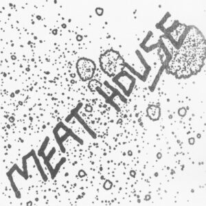 MEAT HOUSE - Meat House