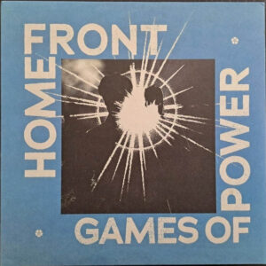 HOME FRONT - Games Of Power
