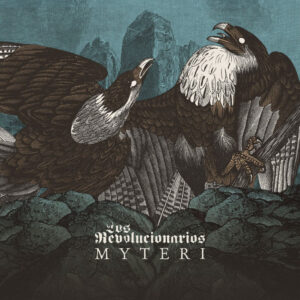 MYTERI / LOS REVOLUCIONARIOS – Split