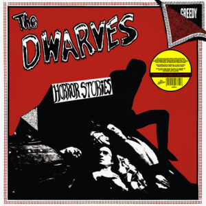 DWARVES – Horror Stories