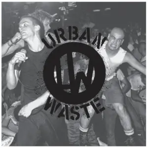 URBAN WASTE - NYHC Document 1981 to 1983