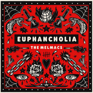 MELMACS – Euphancholia