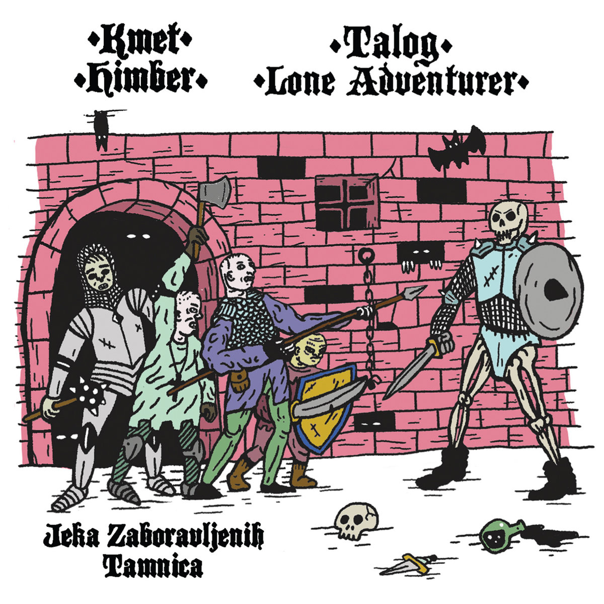 KMET / HIMBER / TALOG / LONE ADVENTURER – Jeka Zaboravljenih Tamnica